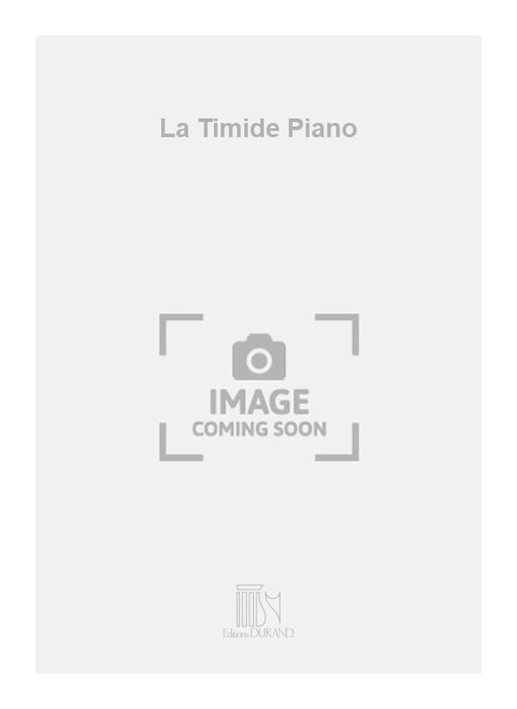 La Timide Piano